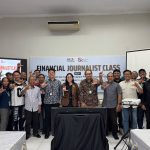 OJK Kediri Bersama FKIJK Menggelar Financial Jurnalis Class, Perkuat Sinergi industri Jasa Keuangan Dengan Insan Pers